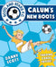 Calum's New Boots by Danny Scott