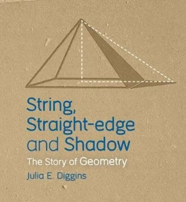 String, Straight-edge and Shadow by Julia E. Diggins