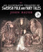 An Illustrated Treasury of Swedish Folk and Fairy Tales by John Bauer