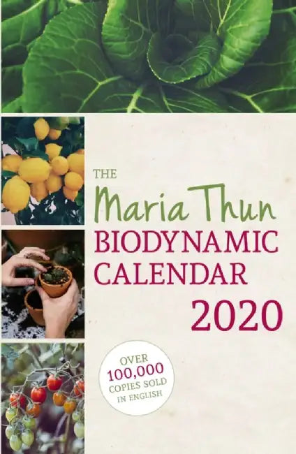 The Maria Thun Biodynamic Calendar by Thun, Matthias