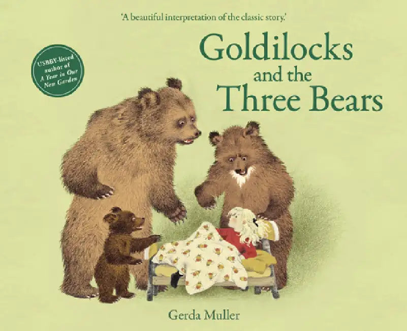 Goldilocks and the Three Bears by Gerda Muller
