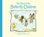 The Story of the Butterfly Children by Sibylle Von Olfers