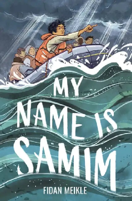 My Name Is Samim by Fidan Meikle