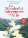 The Wonderful Adventures of Nils: A Classic Swedish Children's Tale by Selma Lagerlof