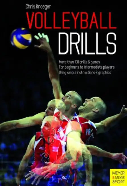 Volleyball Drills by Dr Chris Kroeger