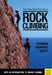 Rock Climbing: Technique/Equipment/Safety - With an Introduction to Indoor Climbing by Gabi Flecken