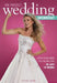 The Perfect Wedding Workout: Look Your Best on the Big Day in Just 10 Weeks by Michael Limmer