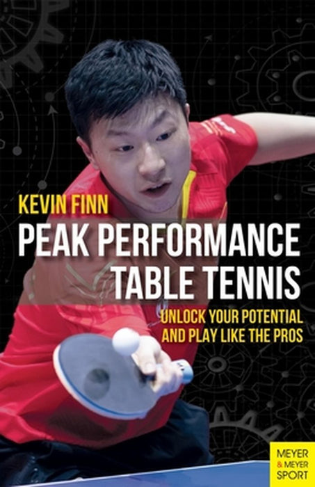 Peak Performance Table Tennis by Finn Kevin