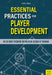Essential Practices for Player Development by Carl Wild