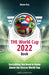 The World Cup 2022 Book: Everything You Need to Know about the Soccer World Cup by Shane Stay