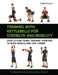 Training With Kettlebells for Strength and Mobility by Guido Bruscia