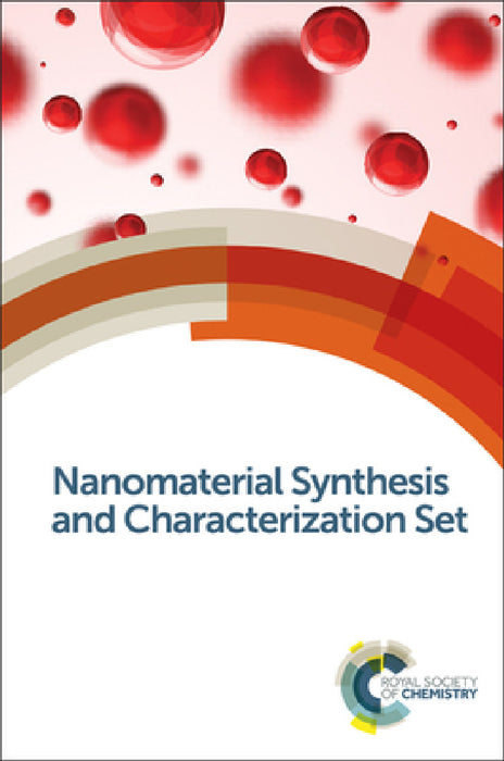 Nanomaterial Synthesis and Characterization Set by Royal Society of Chemistry