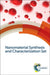 Nanomaterial Synthesis and Characterization Set by Royal Society of Chemistry