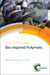Bio-Inspired Polymers by Nico Bruns, Andreas F. M. Kilbinger