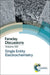 Single Entity Electrochemistry: Faraday Discussion 193 by Royal Society of Chemistry