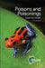 Poisons and Poisonings: Death by Stealth by Tony Hargreaves
