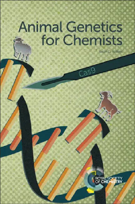Animal Genetics for Chemists by Ralph G. Wilkins