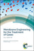 Membrane Engineering for the Treatment of Gases: Two-Volume Set by Enrico Drioli, Giuseppe Barbieri, Adele Brunetti