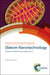 Diatom Nanotechnology: Progress and Emerging Applications by Dusan Losic