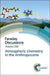 Atmospheric Chemistry in the Anthropocene: Faraday Discussion 200 by Royal Society of Chemistry