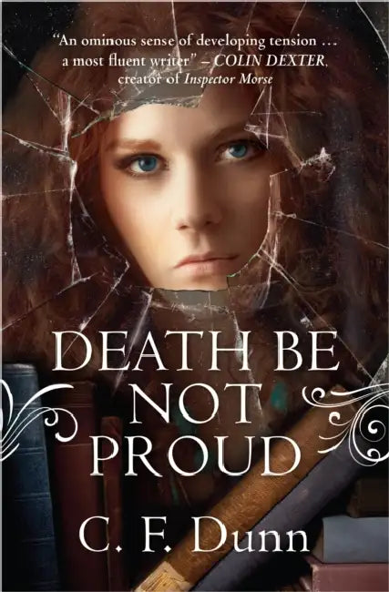 Death Be Not Proud by C. F. Dunn