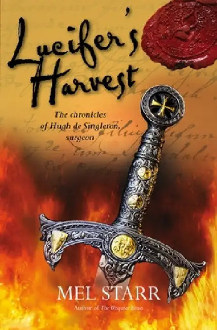 Lucifer's Harvest by Mel Starr