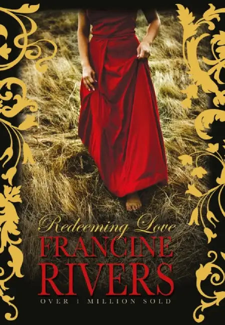 Redeeming Love by Francine Rivers