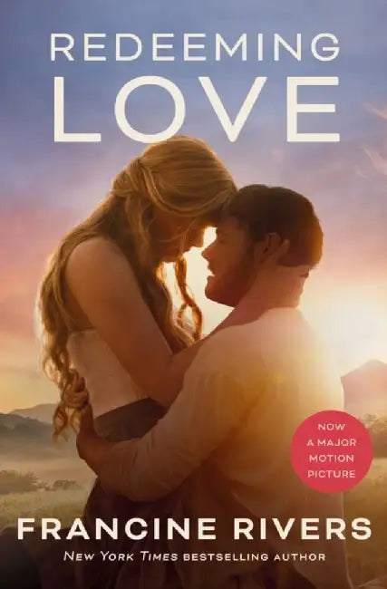 Redeeming Love (Movie Tie-In) by Francine Rivers