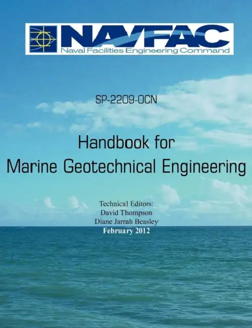 Handbook of Marine Geotechnical Engineering Sp-2209-Ocn by David Thompson, Diane Jarrah Beasley
