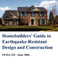 Homebuilders' Guide to Earthquake-Resistant Design and Construction (Fema 232 - June 2006) by Building Seismic Safety Council, National Inst of Building Sciences, Federal Emergency Management Agency