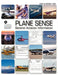 Plane Sense, General Aviation Information, 2008 ( FAA-H-8083-19a) by Federal Aviation Administration, U. S. Department of Transportation, Flight Standards Service