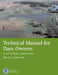 Technical Manual for Dam Owners: Impacts of Plants on Earthen Dams (Fema 534 / September 2005) by Federal Emergency Management Agency