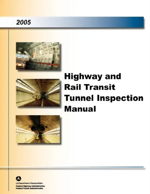 Highway and Raill Transit Inspection Manual by U. S. Department of Transportation, Federal Highway Administration