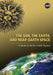 The Sun, the Earth, and Near-Earth Space: A Guide to the Sun-Earth System by John A. Eddy, National Aeronautics &. Space Admin