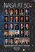 NASA at 50: Interviews with NASA's Senior Leadership by NASA, Steven J. Dick, Rebecca Wright