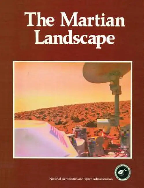 The Martian Landscape by NASA, Viking Lander Imaging Team, Tim Mutch