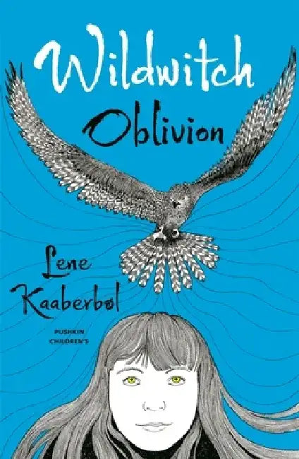Wildwitch: Oblivion by Lene Kaaberbol
