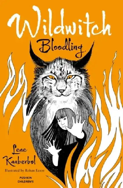 Wildwitch: Bloodling: Wildwitch: Volume Four by Lene Kaaberbol