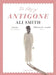 The Story of Antigone by Ali Smith