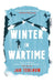 Winter in Wartime by Jan Terlouw