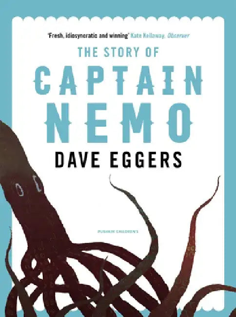 The Story of Captain Nemo by Dave Eggers
