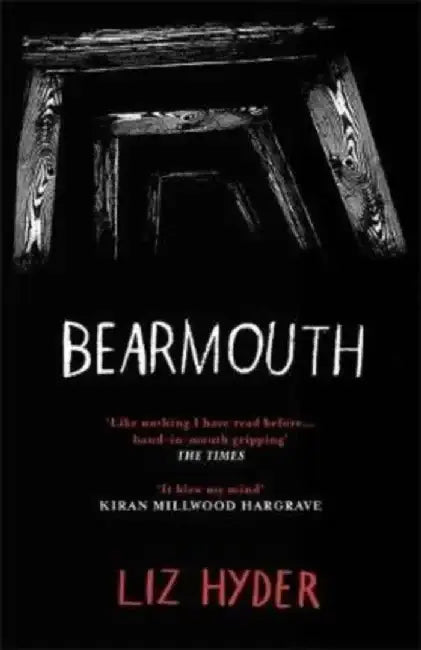 Bearmouth by Liz Hyder
