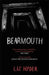 Bearmouth by Liz Hyder