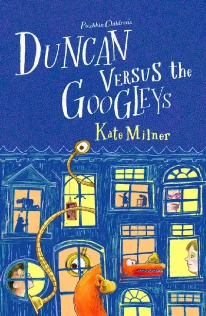 Duncan Versus the Googleys by Kate Milner