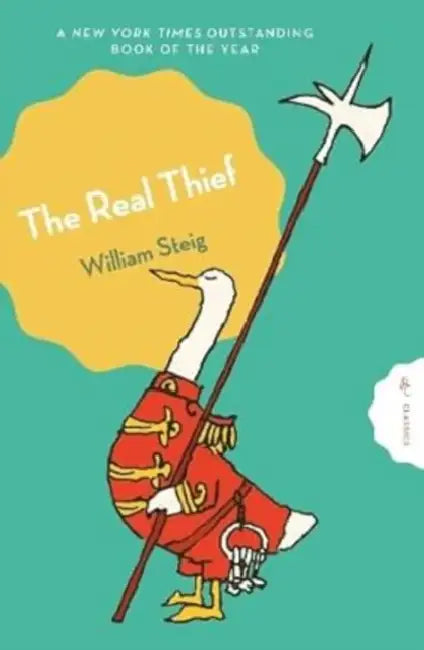 The Real Thief by William Steig