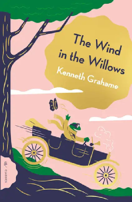 The Wind in the Willows by Kenneth Grahame