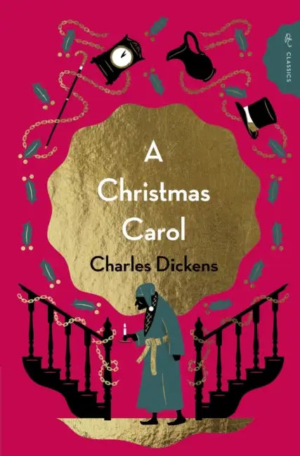 A Christmas Carol by Charles Dickens