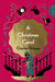 A Christmas Carol by Charles Dickens