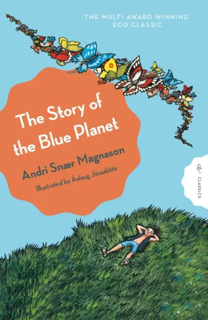 The Story Of The Blue Planet by Andri Magnason