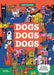 Dogs, Dogs, Dogs by John Devolle